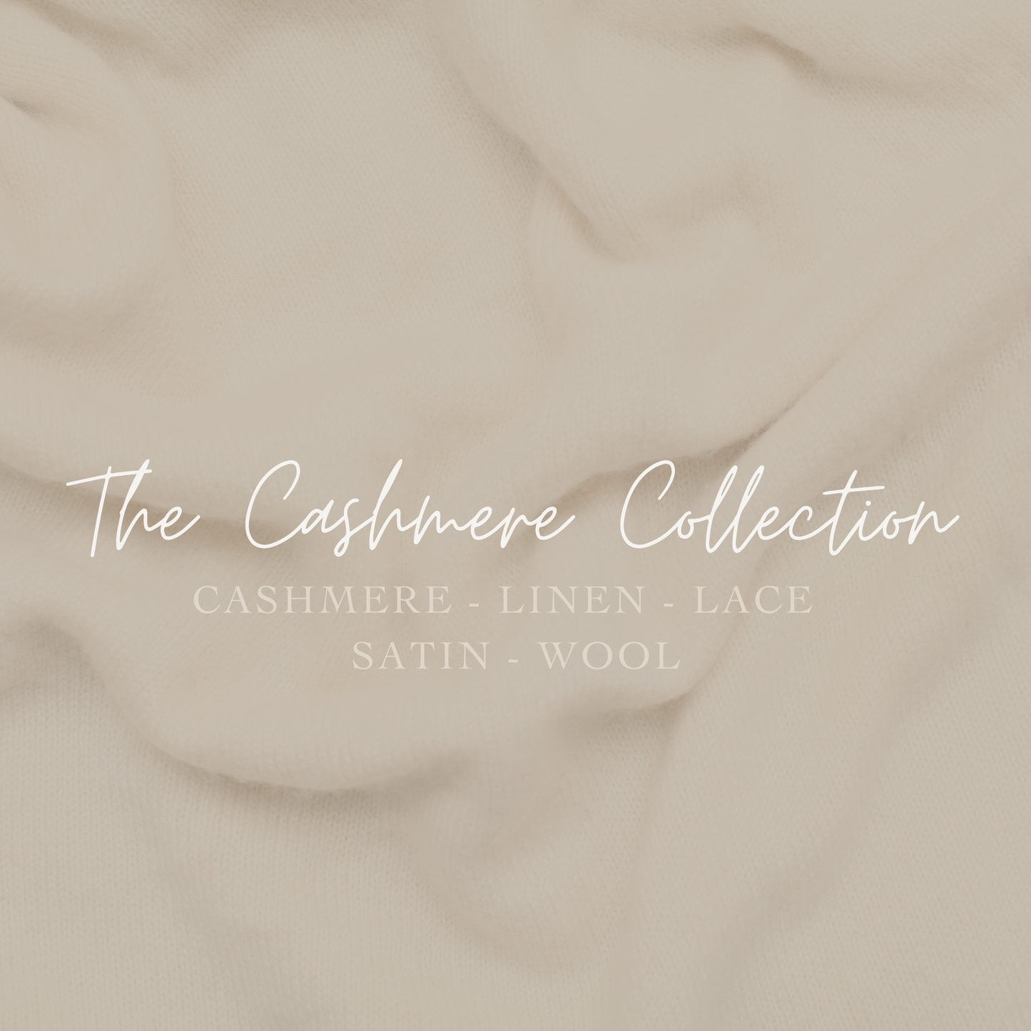 The Cashmere Collection