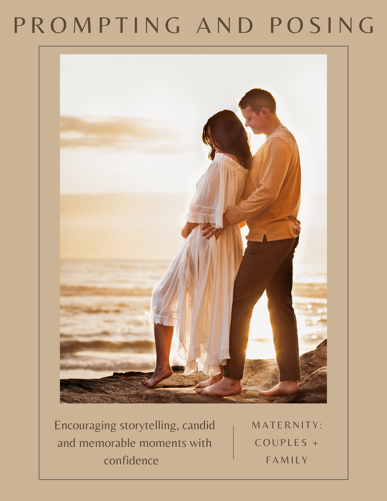 Prompting + Posing Guide: Maternity, Couples, and Family